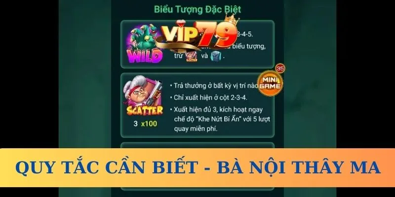 Quy tắc cần biết khi chơi game Bà Nội Thây Ma