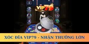 xóc đĩa vip79