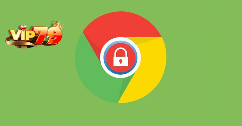 Cách fake IP truy cập Vip79 trên trình duyệt Chrome